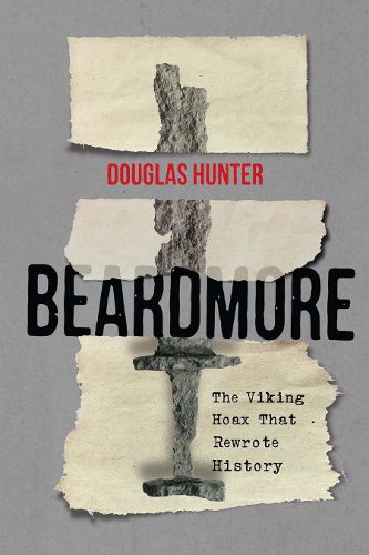 Cover image for Beardmore: The Viking Hoax that Rewrote History