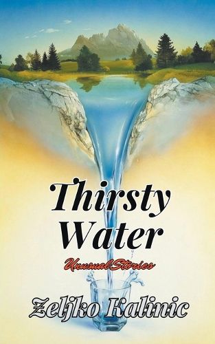 Cover image for Thirsty Water