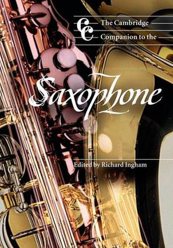 Cover image for The Cambridge Companion to the Saxophone