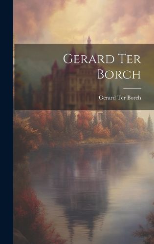 Cover image for Gerard Ter Borch