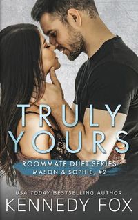 Cover image for Truly Yours (Mason & Sophie #2)