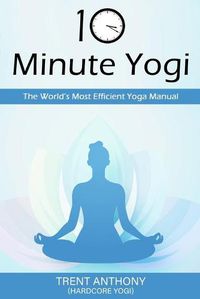 Cover image for 10 Minute Yogi