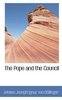 Cover image for The Pope and the Council