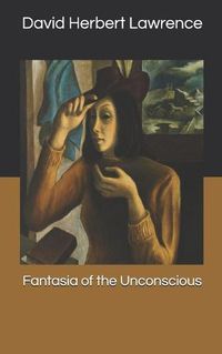 Cover image for Fantasia of the Unconscious