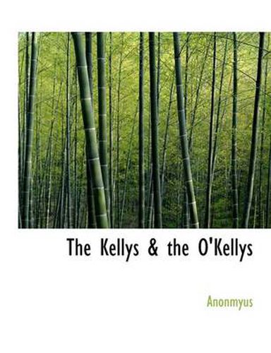 Cover image for The Kellys & the O'Kellys