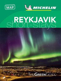 Cover image for Reykjavik - Michelin Green Guide Short Stays: Short Stay