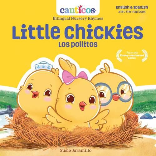 Cover image for Little Chickies / Los Pollitos: Bilingual Nursery Rhymes