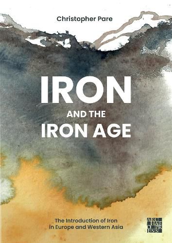 Cover image for Iron and the Iron Age