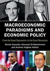 Cover image for Macroeconomic Paradigms and Economic Policy: From the Great Depression to the Great Recession