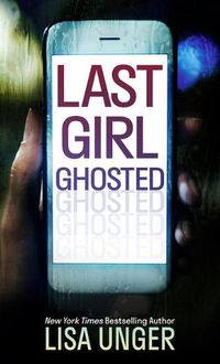 Cover image for Last Girl Ghosted