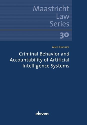 Cover image for Criminal Behavior and Accountability of Artificial Intelligence Systems