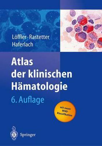 Cover image for Atlas Der Klinischen Hamatologie