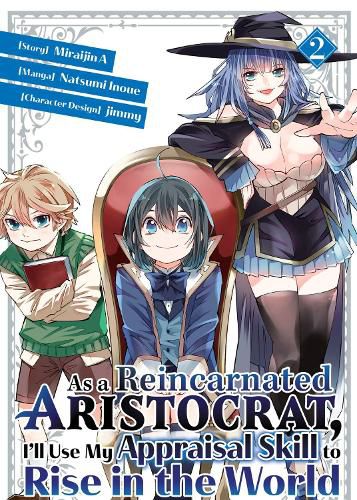 Cover image for As a Reincarnated Aristocrat, I'll Use My Appraisal Skill to Rise in the World 2  (manga)