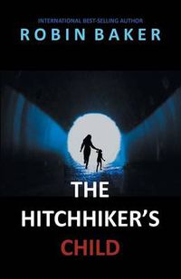 Cover image for The Hitchhiker's Child