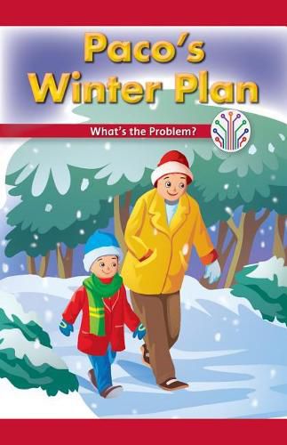 Cover image for Paco's Winter Plan: What's the Problem?