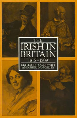 Cover image for The Irish in Britain 1815-1931