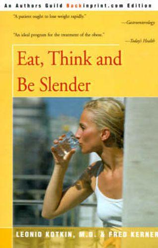 Cover image for Eat, Think and Be Slender
