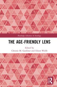 Cover image for The Age-friendly Lens