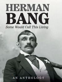 Cover image for Some Would Call This Living: An Anthology