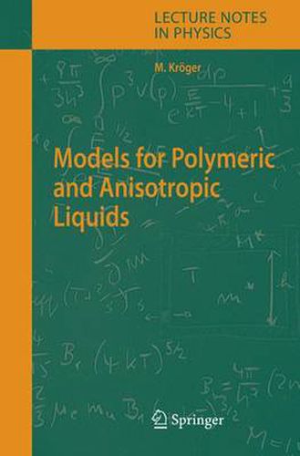 Cover image for Models for Polymeric and Anisotropic Liquids