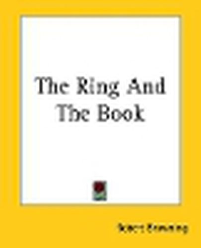 Cover image for The Ring And The Book