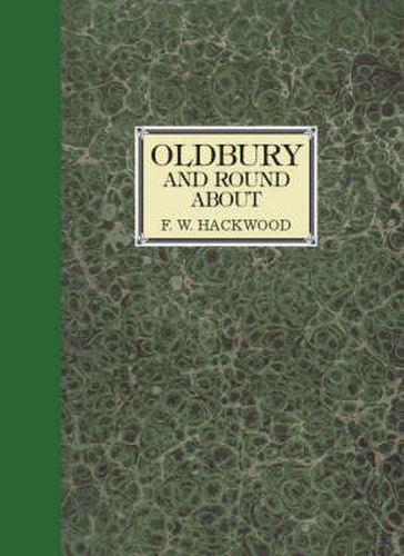 Cover image for Oldbury and Round About: In the Worcestershire Corner of the Black Country