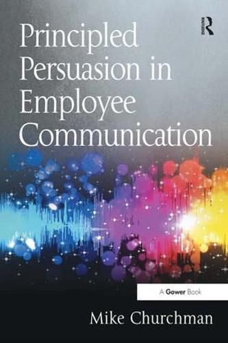 Principled Persuasion in Employee Communication