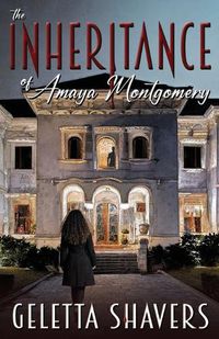 Cover image for The Inheritance of Amaya Montgomery