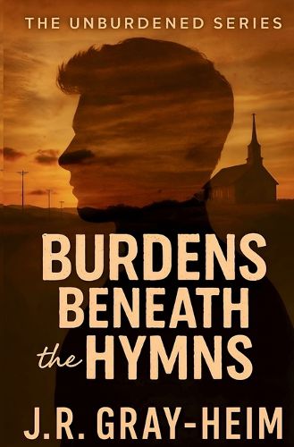 Cover image for Burden Beneath The Hymns