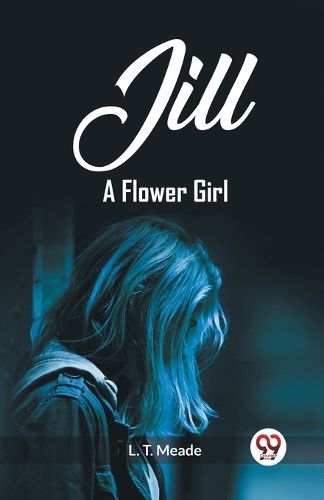 Cover image for JillA Flower Girl (Edition2023)