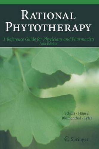 Rational Phytotherapy: A Reference Guide for Physicians and Pharmacists