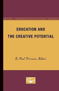 Cover image for Education and the Creative Potential