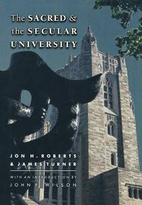 Cover image for The Sacred and the Secular University