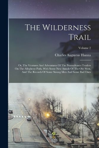 The Wilderness Trail