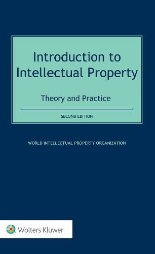 Cover image for Introduction to Intellectual Property: Theory and Practice