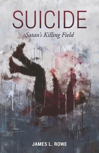 Cover image for Suicide: Satan's Killing Field