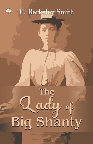 Cover image for The Lady of Big Shanty (Edition1st)