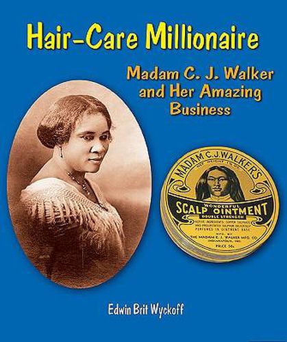 Cover image for Hair-Care Millionaire: Madam C. J. Walker and Her Amazing Business
