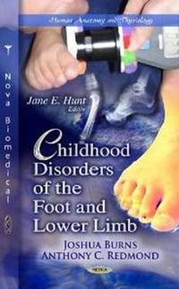 Cover image for Childhood Disorders of the Foot & Lower Limb