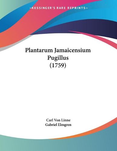 Cover image for Plantarum Jamaicensium Pugillus (1759)