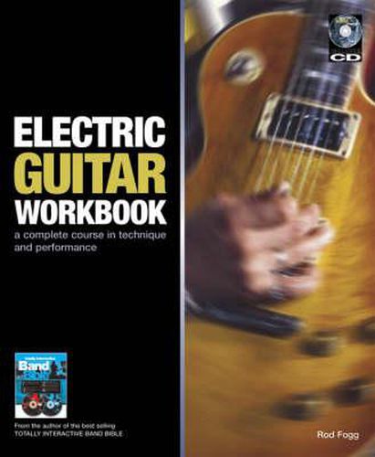 Cover image for Electric Guitar Workbook: A Complete Course in Technique and Performance