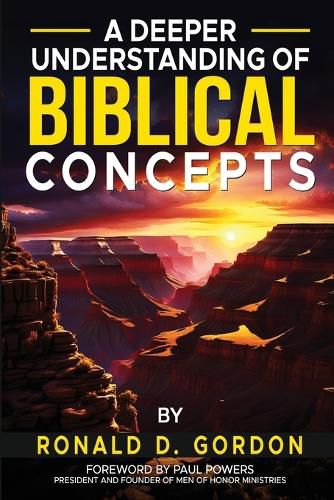 Cover image for A Deeper Understanding of Biblical Concepts