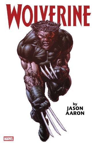 Wolverine by Jason Aaron Omnibus Vol. 1 (New Printing)