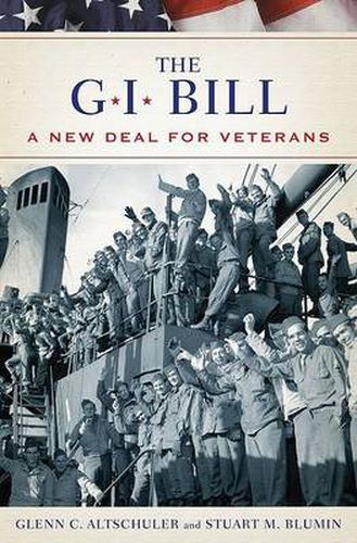 Cover image for The GI Bill: The New Deal for Veterans