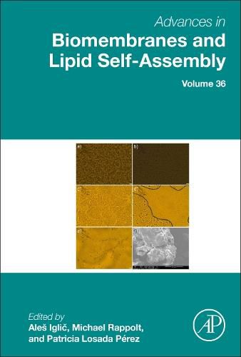 Cover image for Advances in Biomembranes and Lipid Self-Assembly