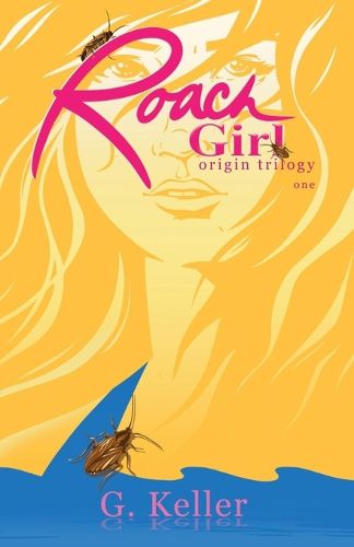Cover image for Roach Girl one