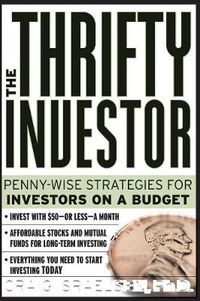 Cover image for The Thrifty Investor: Penny-wise Strategies for Investors on a Budget