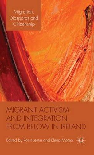 Cover image for Migrant Activism and Integration from Below in Ireland