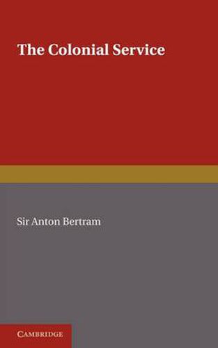 Cover image for The Colonial Service
