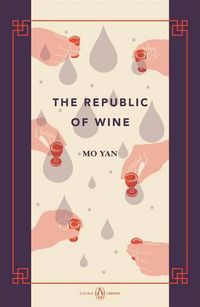 Cover image for The Republic of Wine: China Library